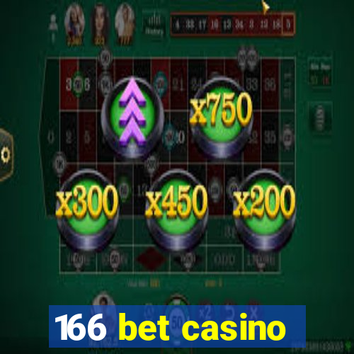 166 bet casino